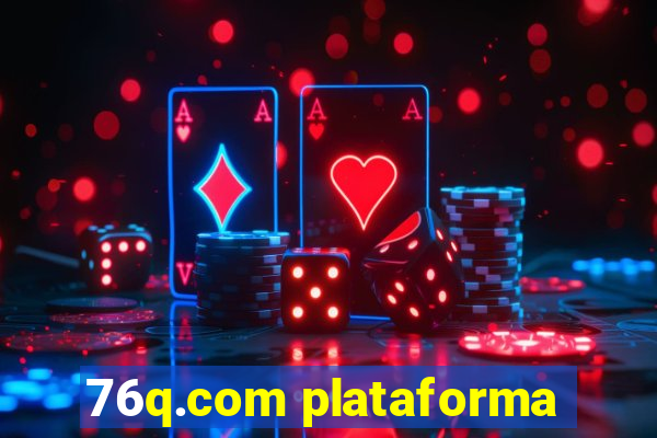 76q.com plataforma