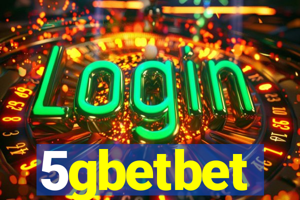 5gbetbet