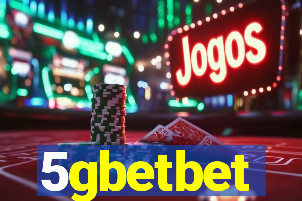 5gbetbet