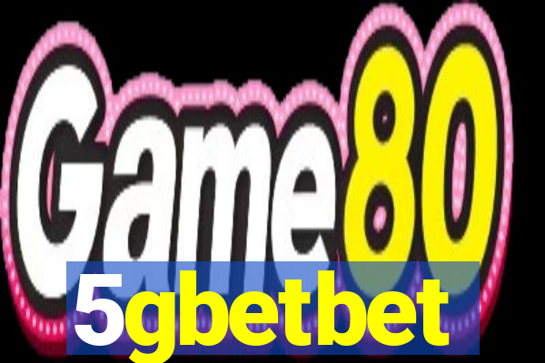 5gbetbet