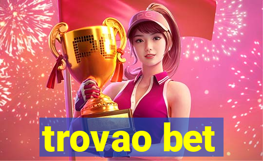 trovao bet