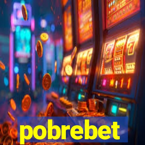 pobrebet