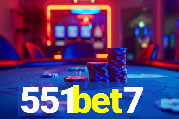 551bet7