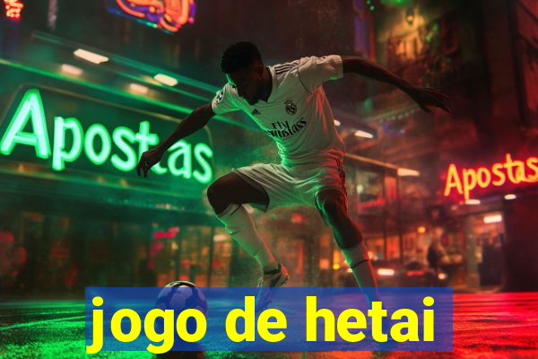 jogo de hetai