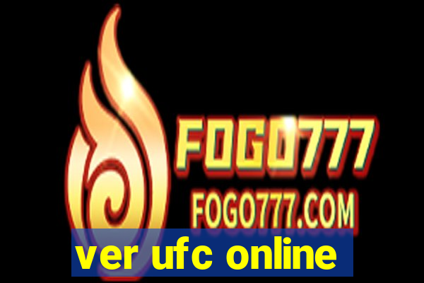 ver ufc online