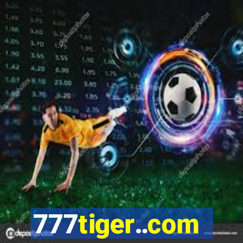 777tiger..com