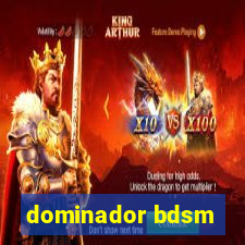 dominador bdsm