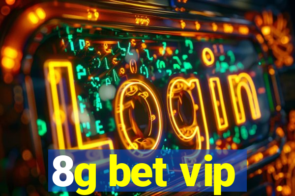 8g bet vip