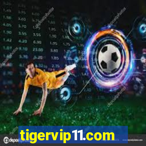 tigervip11.com