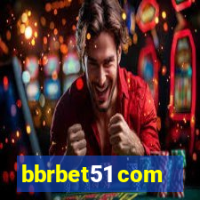 bbrbet51 com