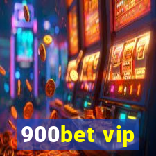 900bet vip