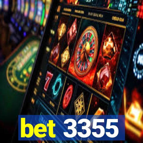 bet 3355