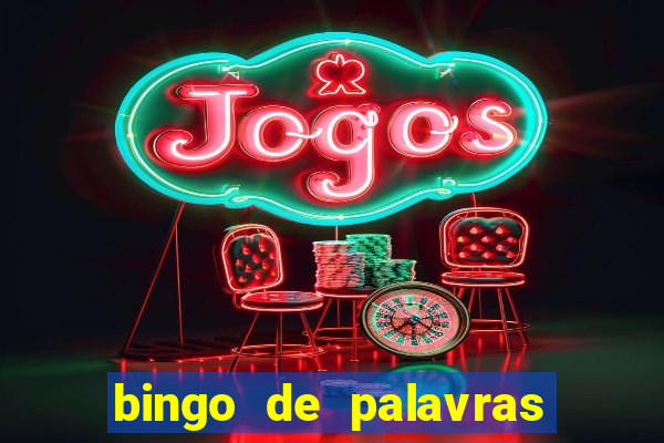 bingo de palavras 3 ano