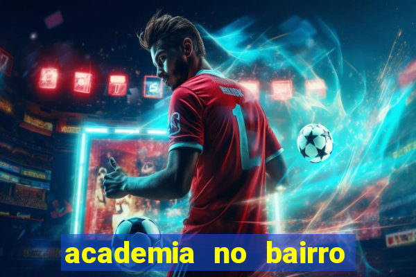 academia no bairro vila nova