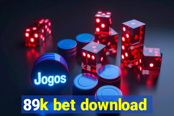 89k bet download