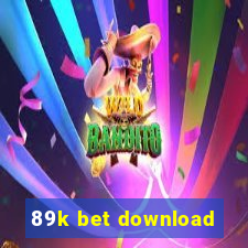 89k bet download