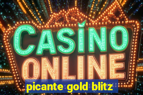 picante gold blitz