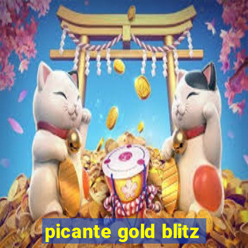 picante gold blitz