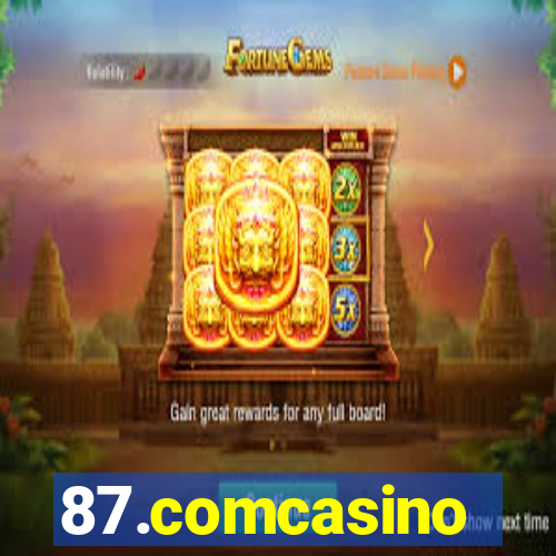 87.comcasino