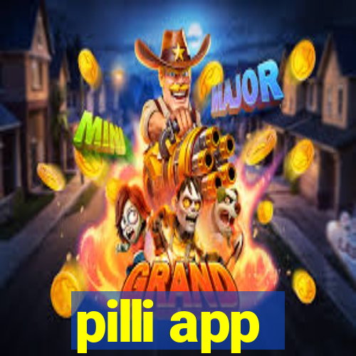 pilli app