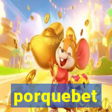 porquebet