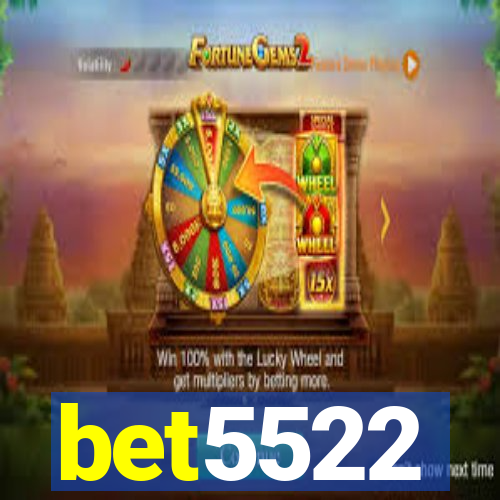 bet5522