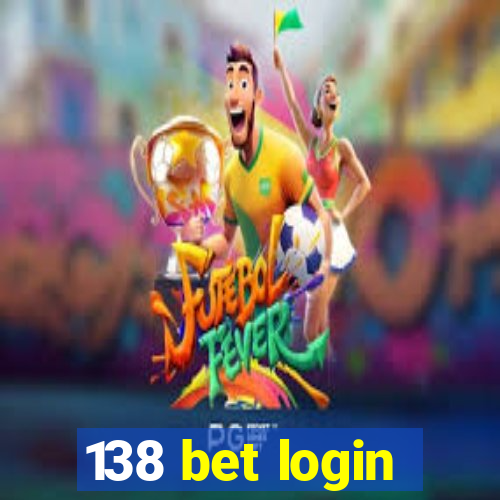 138 bet login