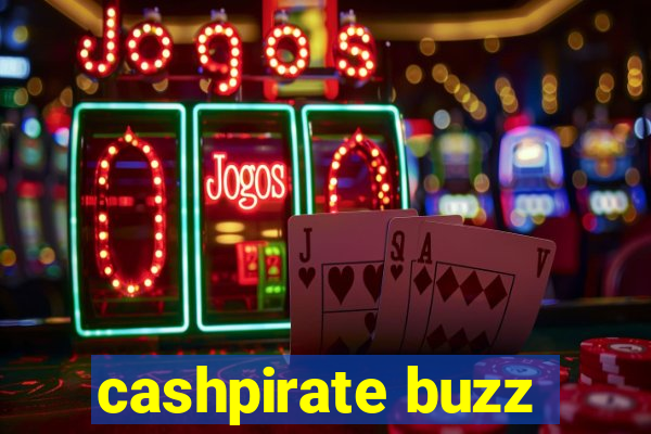 cashpirate buzz