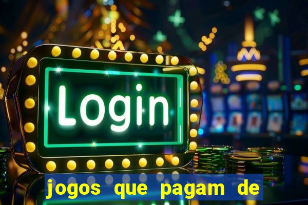 jogos que pagam de verdade sem depositar nada