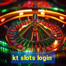 kt slots login