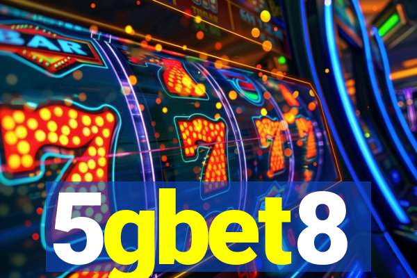 5gbet8