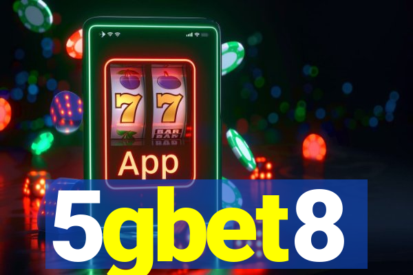 5gbet8