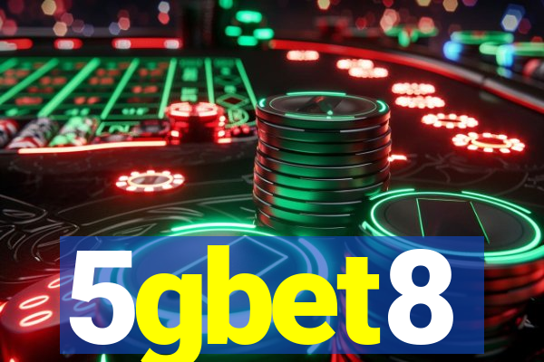 5gbet8