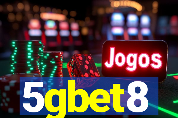 5gbet8