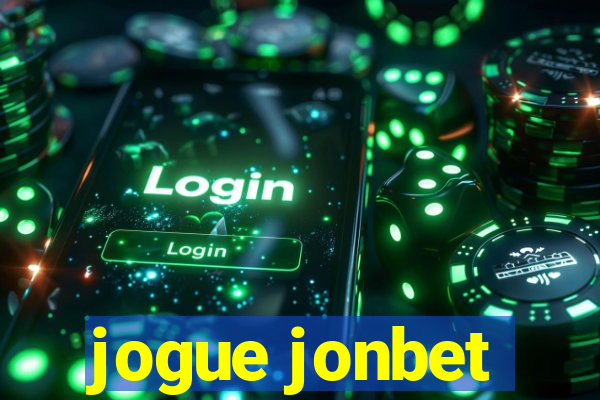 jogue jonbet