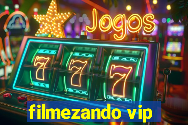 filmezando vip