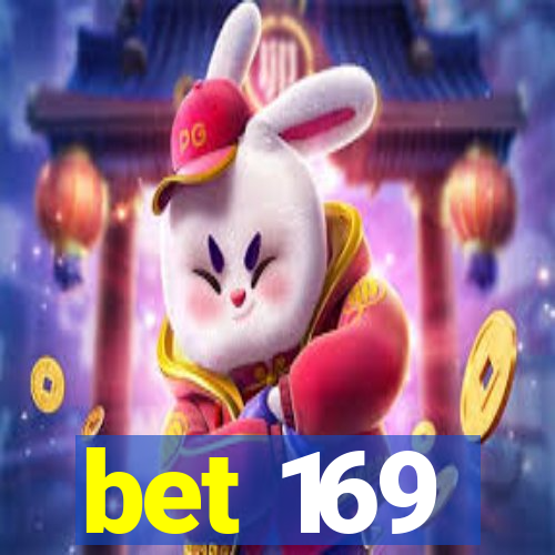 bet 169