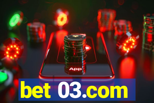 bet 03.com