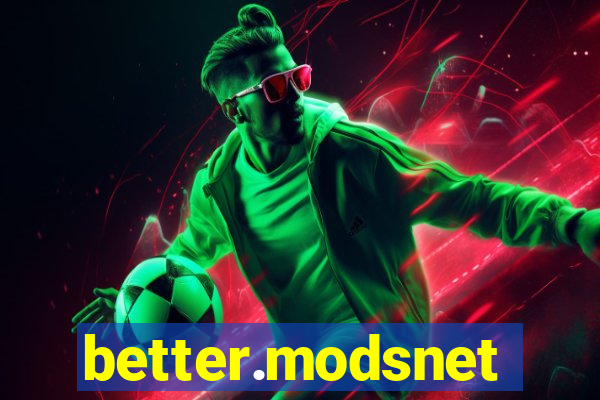 better.modsnet