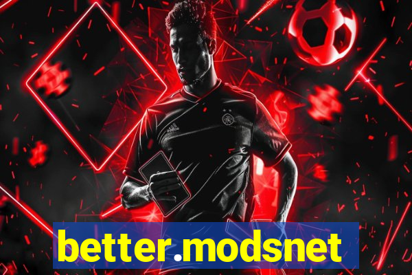 better.modsnet