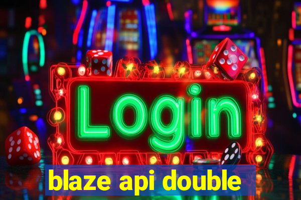 blaze api double