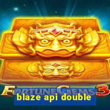 blaze api double