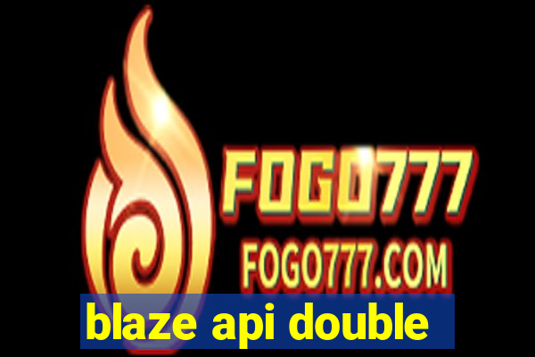 blaze api double