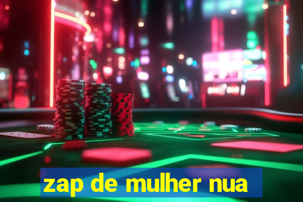 zap de mulher nua