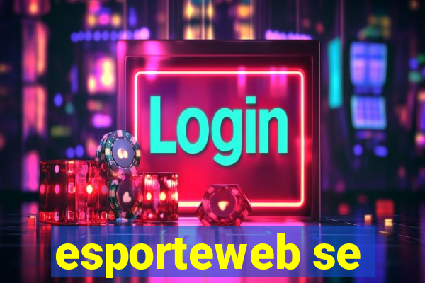 esporteweb se