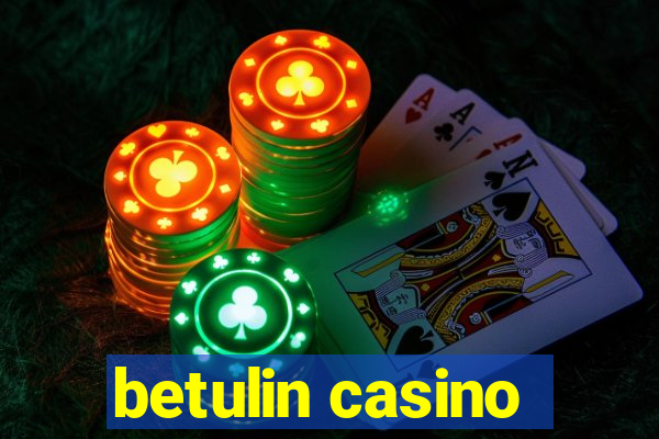 betulin casino