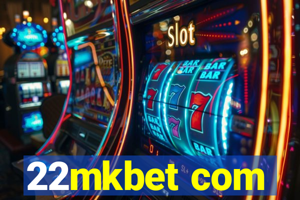 22mkbet com