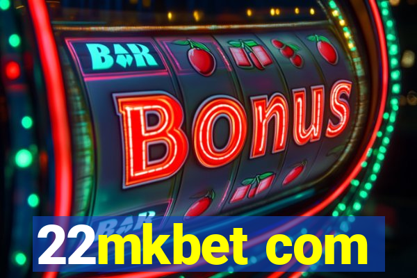 22mkbet com