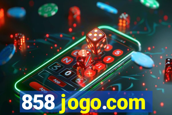 858 jogo.com