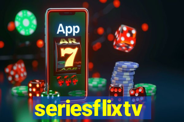 seriesflixtv